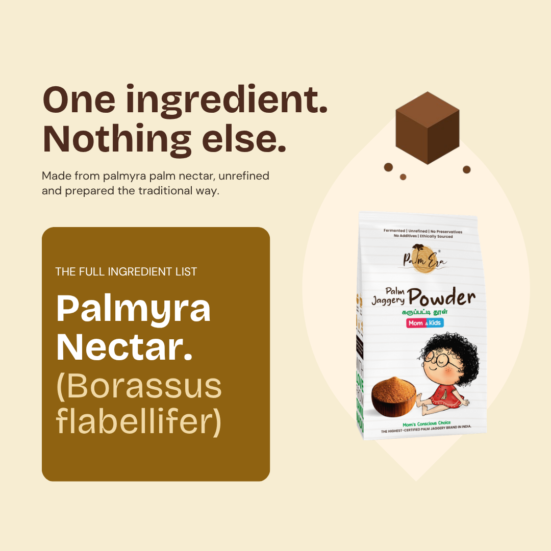 Palm Jaggery Powder for Mom & Kids | Palm Era